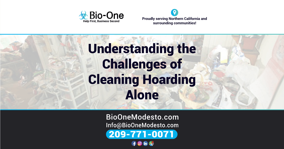 Understanding the Challenges of Cleaning Hoarding Alone