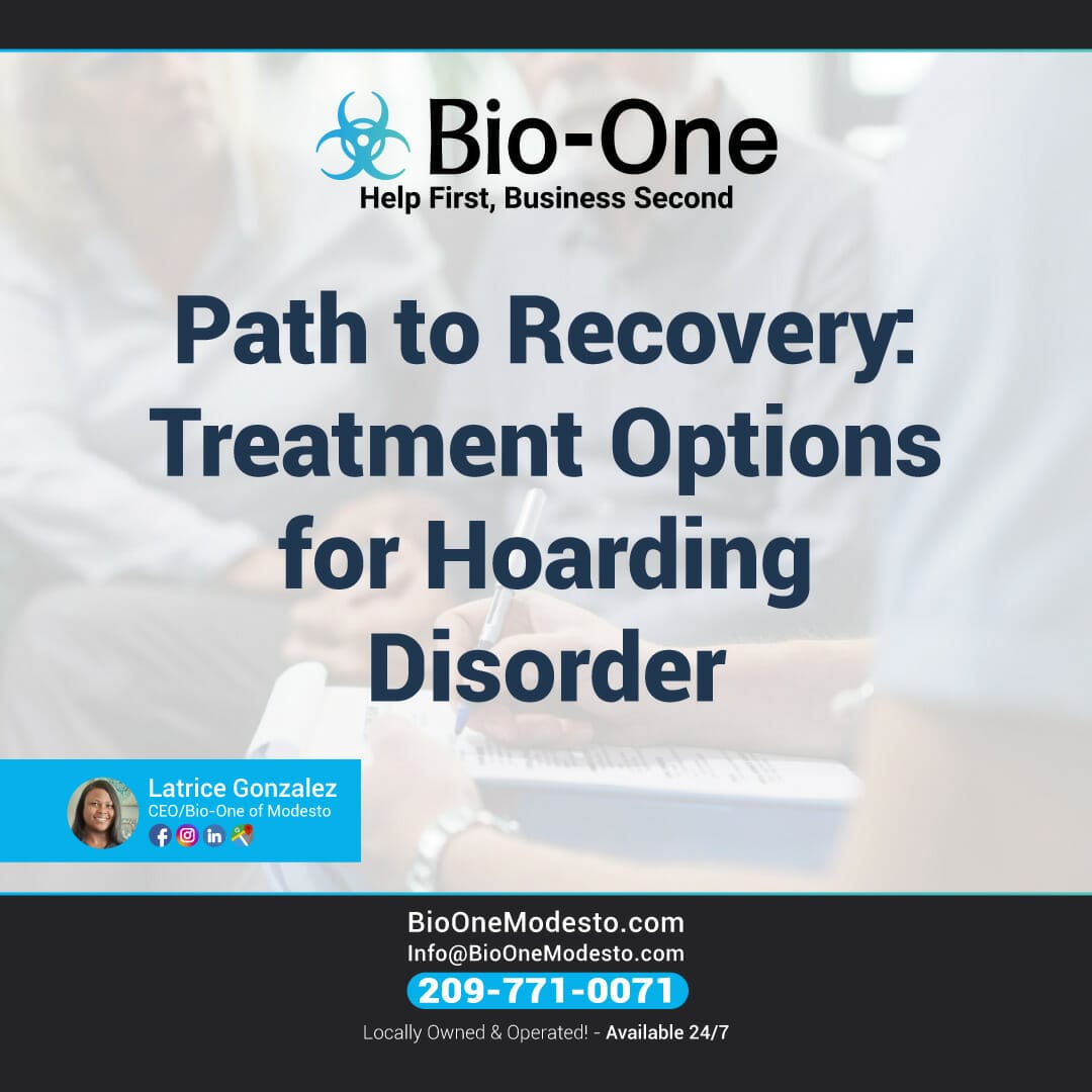 Path to Recovery: Treatment Options for Hoarding Disorder - Bio-One of Modesto